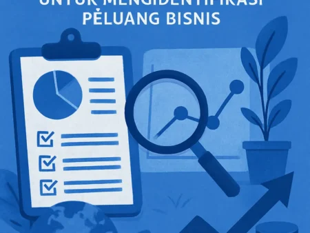 Strategi Analisis Pasar untuk Mengidentifikasi Peluang Bisnis